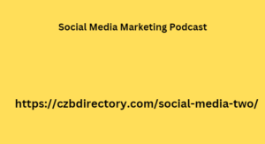 Social Media Marketing Podcast