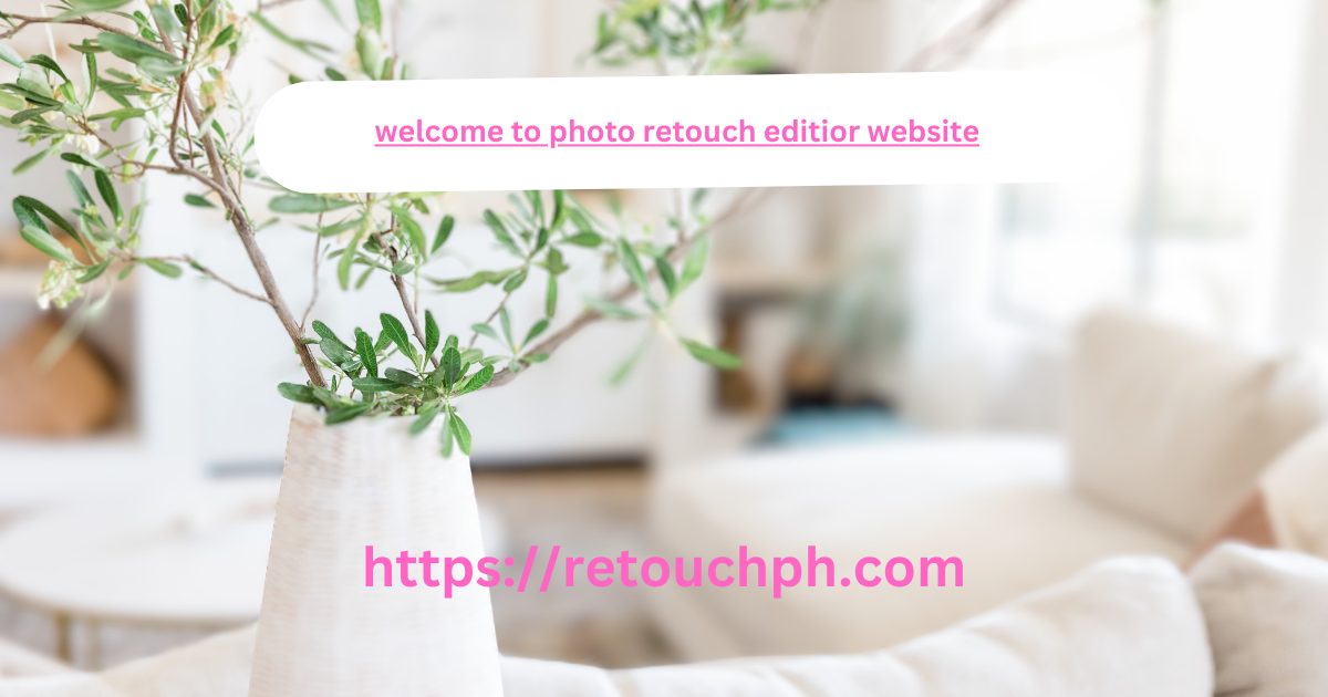 welcome to photo retouch editior website